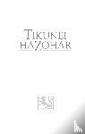 Shimon Bar Yochai, Rabbi - Tikunei HaZohar Volume 1