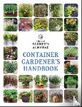 Old Farmer's Almanac - The Old Farmer's Almanac Container Gardener's Handbook