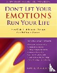 Spradlin, Scott E. - Don't Let Your Emotions Run Your Life