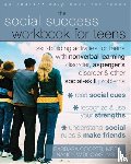 Cooper, Barbara - Social Success Workbook For Teens: Skill-Building Activities for Teens with Nonverbal Learning Disorder, Asperger's Disorder, and Other Social-Skill Problems
