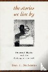 McAdams, Dan P. (Northwestern University - The Stories We Live By