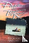 Trevathan, Kim - Paddling the Tennessee River