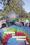 Miller, Timothy - The Hippies and American Values