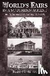Harvey, Bruce G. - World's Fairs in a Southern Accent