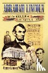 Leidner, Gordon - Abraham Lincoln: The Complete Book of Facts, Quizzes, and Trivia