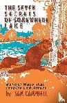 Campbell, Sam - The Seven Secrets of Somewhere Lake