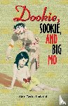 Underhill, Alice Mertie - Dookie, Sookie, and Big Mo