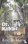 Hare, Eric B - Dr. Rabbit