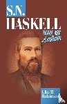 Robinson, Ella M - S. N. Haskell--Man of Action