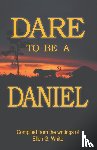 White, Ellen G - Dare to Be a Daniel