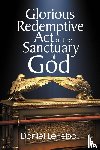 Lefebo, Daniel - Glorious Redemptive Act of the Sanctuary of God
