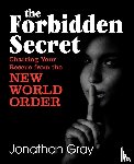 Gray, Professor Jonathan - The Forbidden Secret