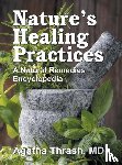 Thrash, Agatha - Nature's Healing Practices