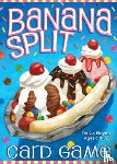 Boginski Barbessi, Jody - Banana Split Card Game