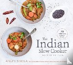 Singla, Anupy - The Indian Slow Cooker