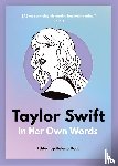 Hunt, Helena - Taylor Swift: In Her Own Words