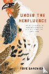 Danovich, Tove - Under the Henfluence