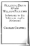 Chappell, Charles - Detective Dupin Reads William Faulkner