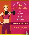 Sherman-Wolin, Judith - Smart Girls Do Dumbells