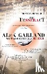Garland, Alex - The Tesseract