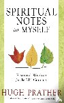 Prather, Hugh - Spiritual Notes to Myself