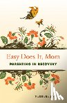 Barbara (Barbara Joy) Joy - Easy Does it, Mom