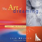 Mellick, Jill - The Art of Dreaming