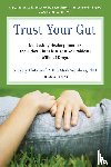 Weisberg, Mark (Mark Weisberg), Plotnikoff, Gregory (Gregory Plotnikoff) - Trust Your Gut Trust Your Gut