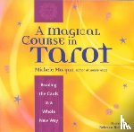 Morgan, Michelle (Michelle Morgan) - Magical Course in Tarot