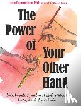 Capacchione, Lucia - The Power of Your Other Hand
