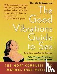 Phoebe Gloeckner, Anne Semans, Cathy Winks - Good Vibrations Guide to Sex