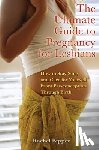 Rachel Pepper - The Ultimate Guide to Pregnancy for Lesbians