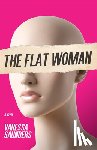 Saunders, Vanessa - Saunders, V: Flat Woman
