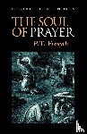 Forsyth, P., Peterson, Eugene H. - The Soul of Prayer