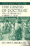 McGrath, Alister - The Genesis of Doctrine