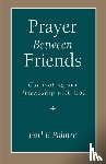 Palmer, Earl F - Prayer Between Friends