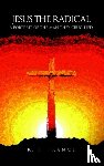 France, R. T. - The Radical Jesus