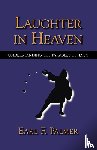 Palmer, Earl F. - Laughter in Heaven