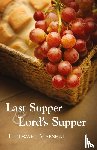 Marshall, I. Howard - Last Supper and Lord's Supper