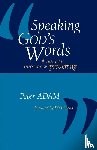 Adam, Peter - Speaking God's Words