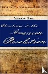 Noll, Mark - Christians in the American Revolution