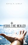 Johnson, Darrell - Jesus the Healer