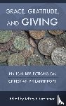  - Grace, Gratitude, and Giving