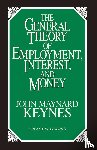 Keynes, John Maynard - The General Theory of Employment, Interest, and Money