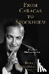 Benacerraf, Baruj - From Caracas to Stockholm