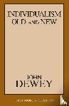Dewey, John - Individualism Old and New