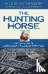 Goldenberg, Elliot - The Hunting Horse: The Truth Behind the Jonathan Pollard Spy Case