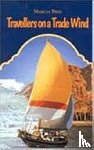 Pirie, Marcia - Travellers on a Trade Wind