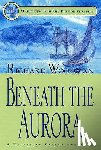 Woodman, Richard - Beneath the Aurora