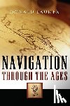 Launer, Donald - Navigation Through The Ages